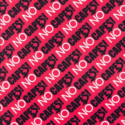 Pattern of 'NO CAPES!' text on a pink background